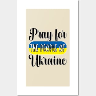 PRAYING FOR UKRAINE - FLAG OF UKRAINE DESIGN BLACK LETTERS Posters and Art